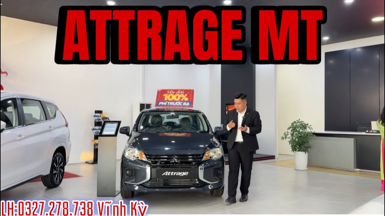 Cập nhật giá dòng xe ATTRAGE MT|Xe sẵn giao ngay|TẶNG PHỤ KIỆN CHÍNH HÃNG#70tayninh #mitsubishi 