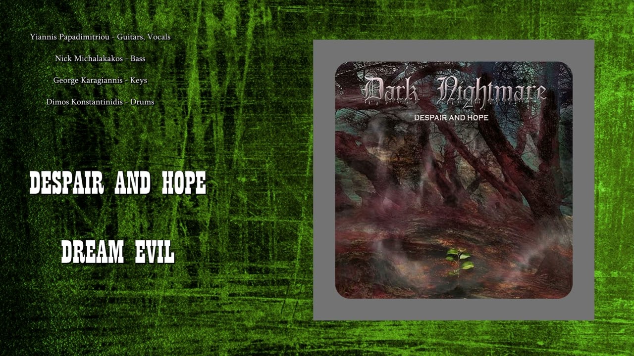 Dark Nightmare - Despair And Hope (Full EP)