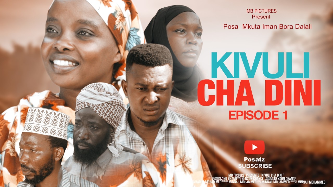 KIVULI CHA DINI Episode 1 Full HD@Posatz