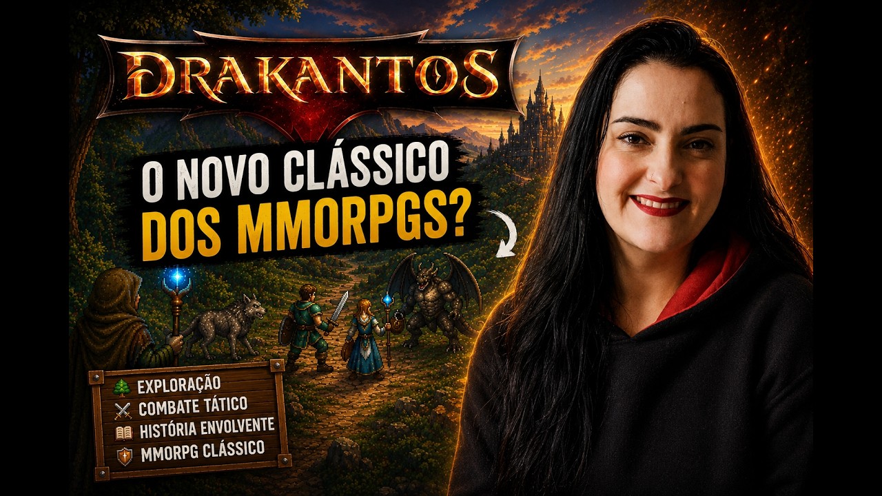 Joguei Drakantos e fiquei viciada... MMORPG raiz finalmente voltou?