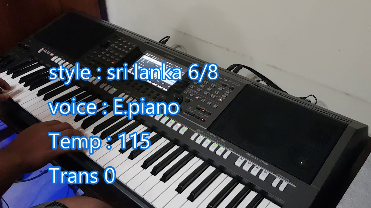 Mage pale adura nasanna ( 6/8 style part - 2 ) on Yamaha psr s 770