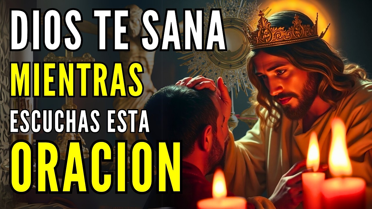 Sanación Milagrosa Desde la Cabeza Hasta los Pies | ¡Ora Con Fe!