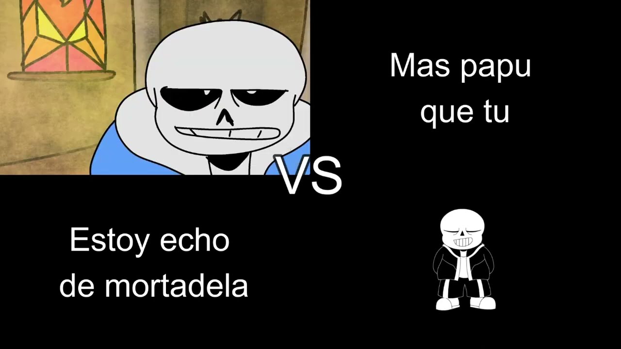 Estoy echo de mortadela vs mas papu que tu