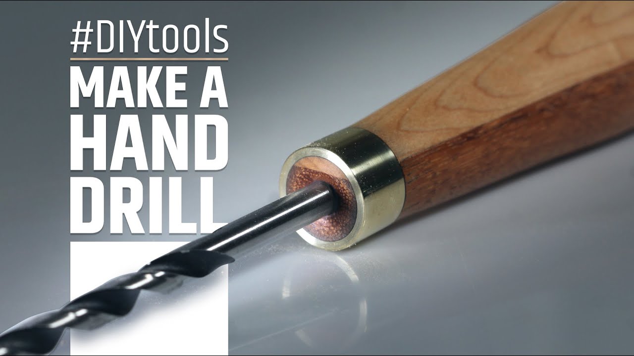 Making a hand drill for woodturners