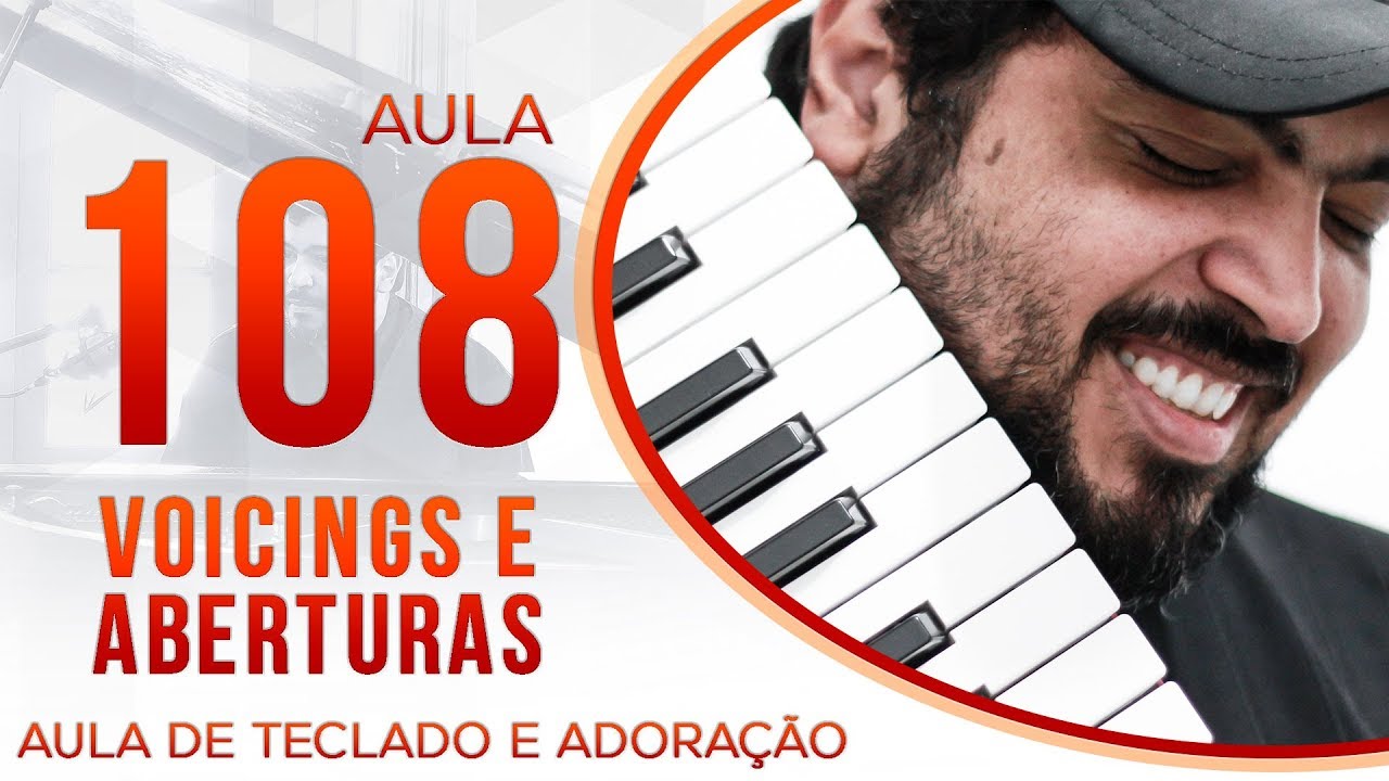 Voicings e aberturas para teclado e Piano II || Aula de Teclado #108