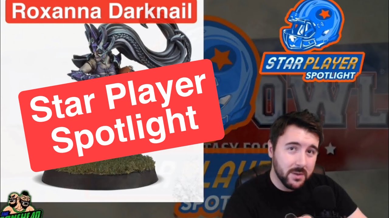 Роксанна Даркнейл &mdash; В центре внимания: лучший игрок Blood Bowl 2020 (подкаст Bonehead)