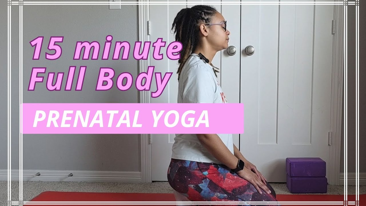 15-Minute Full Body Prenatal Yoga Practice | Pregnancy Yoga for All Trimesters | Prenatal Yoga 