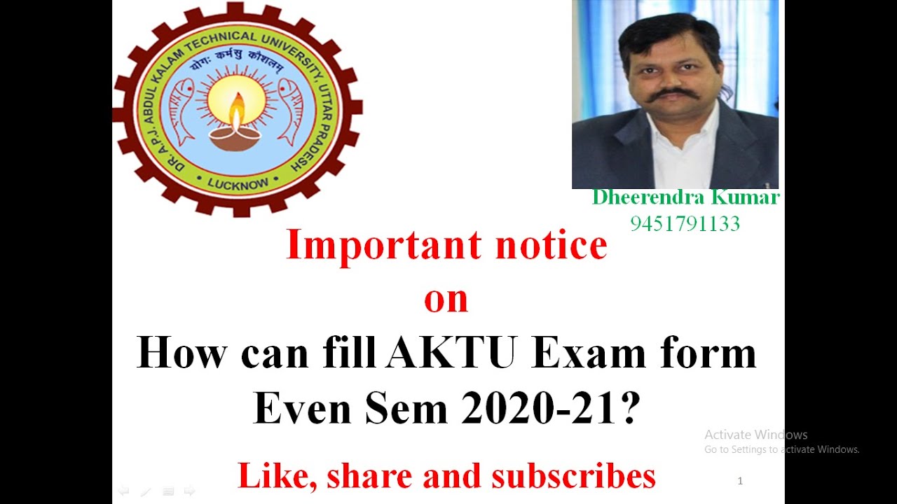 How can fill regular and carry over AKTU Exam form Even Sem 2020-21 by Dheerendra Kumar