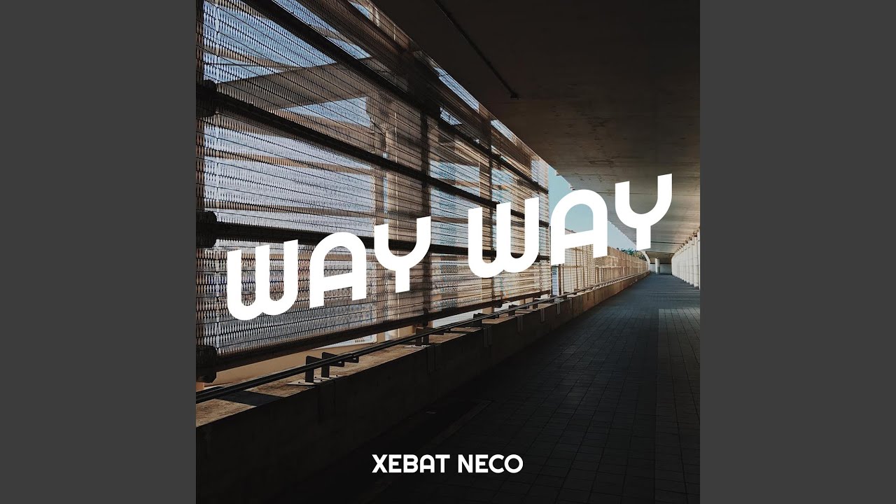 Way Way
