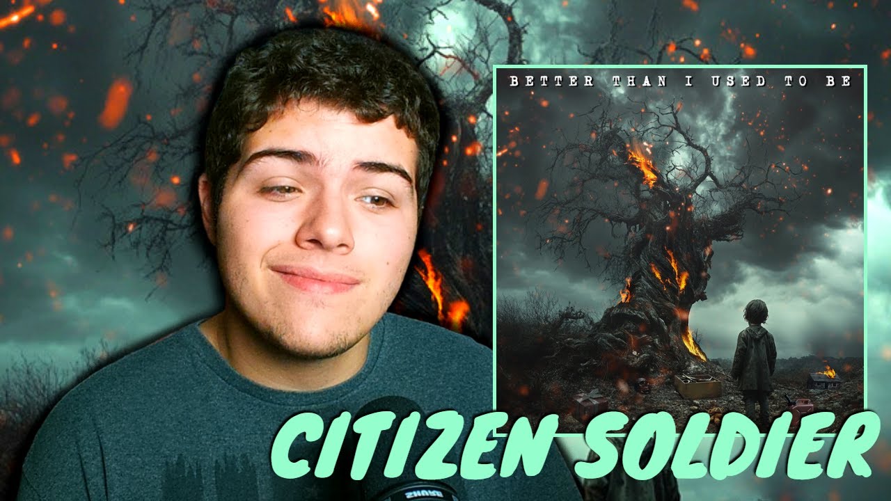 Citizen Soldier - Better Than I Used To Be (Reaction)