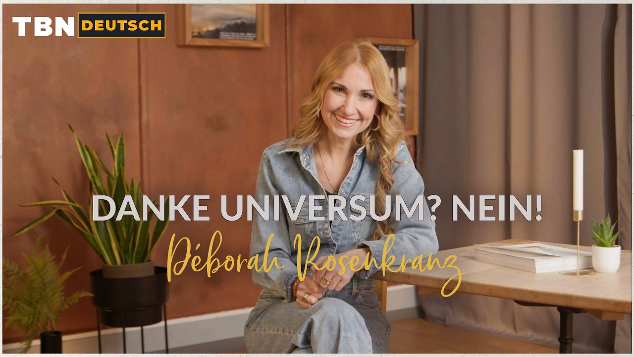 Déborah Rosenkranz: Das Universum antwortet nicht?! Warum Wunder allein nicht reichen