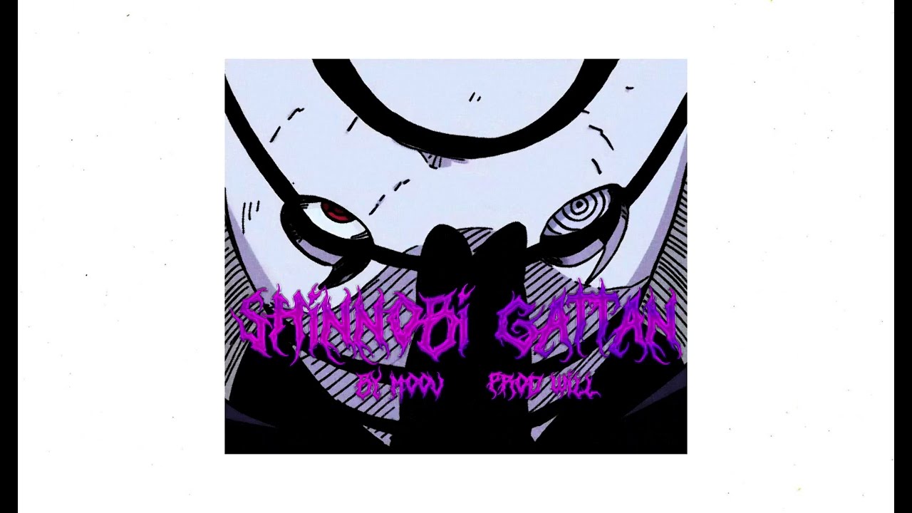 MOOV - SHINNOBI GATTAN (PROD WILL)