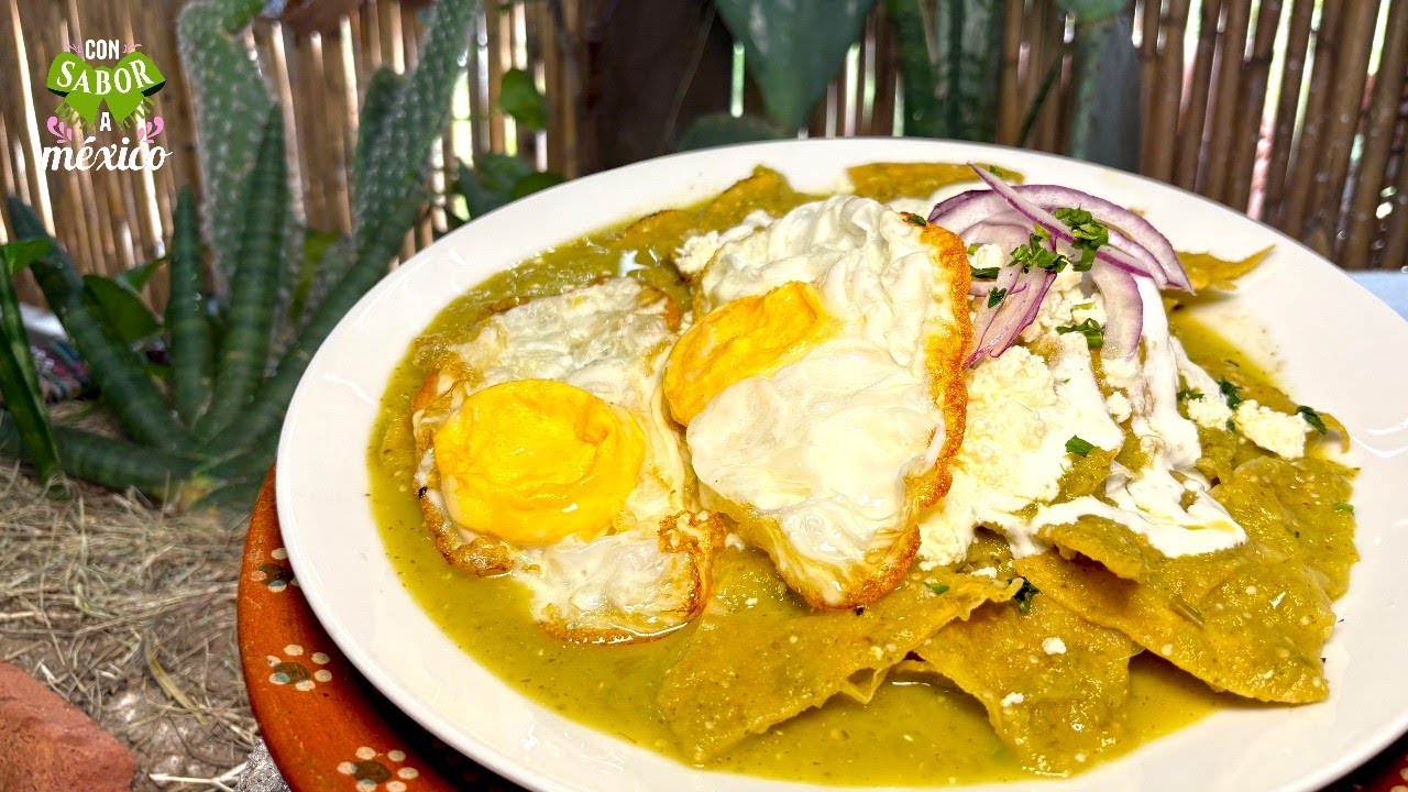 ASÍ PREPARAMOS CHILAQUILES VERDES EN MI PUEBLO: CON HUEVOS BAÑADOS   / #ConSaborAMexico