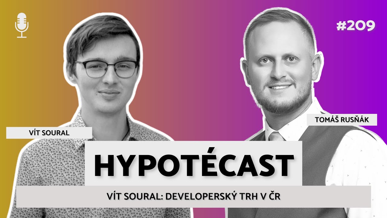 #209 Vít Soural: Developerský trh v ČR