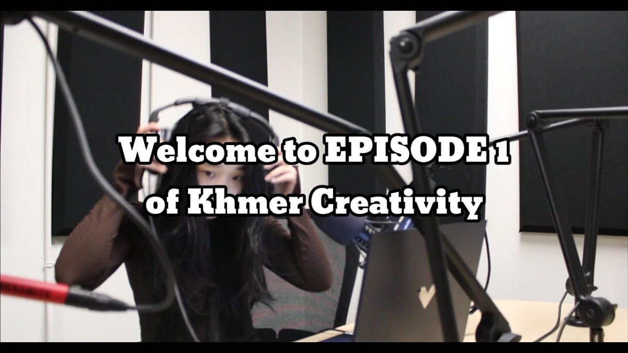 Podcast Khmer Creativity