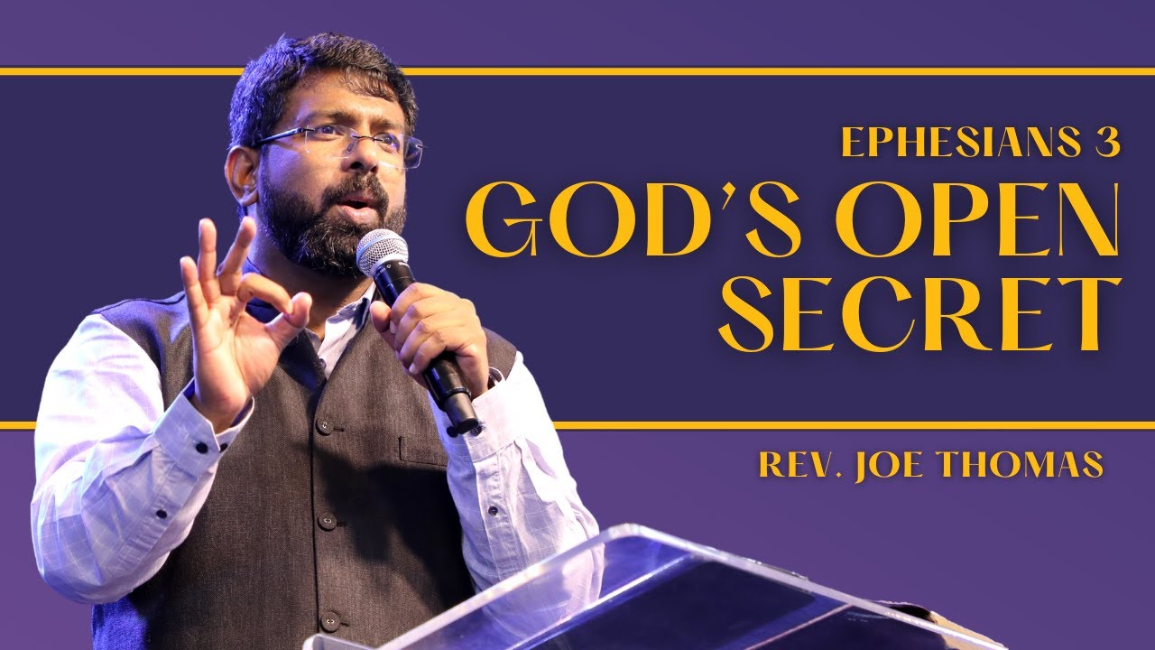 God’s Open Secret | Ephesians 3 | Rev. Joe Thomas | CGLD | City Harvest AG Church