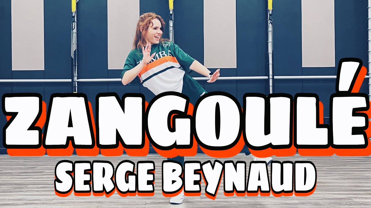 “ZANGOULÉ” | SERGE BEYNAUD | ZUMBA 