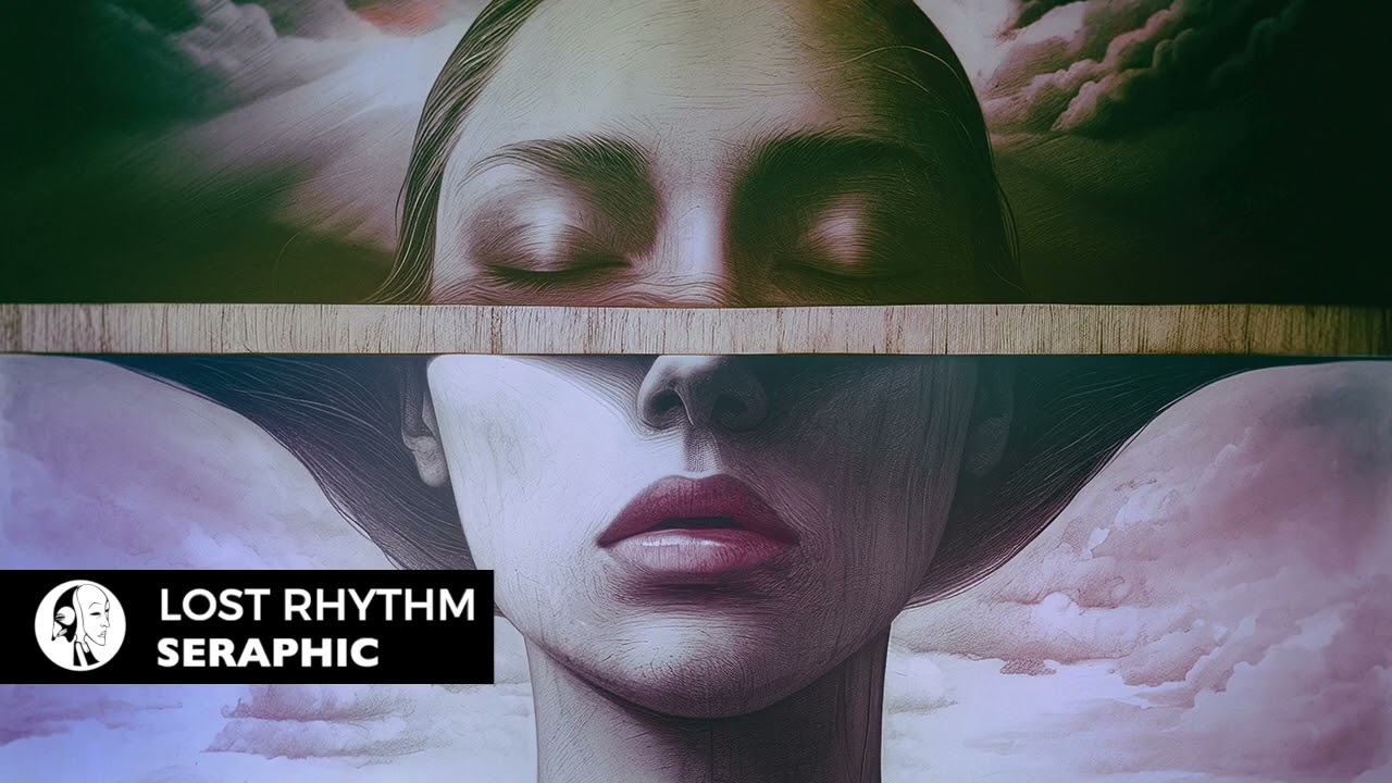 Lost Rhythm - Seraphic (Original Mix) [Steyoyoke]