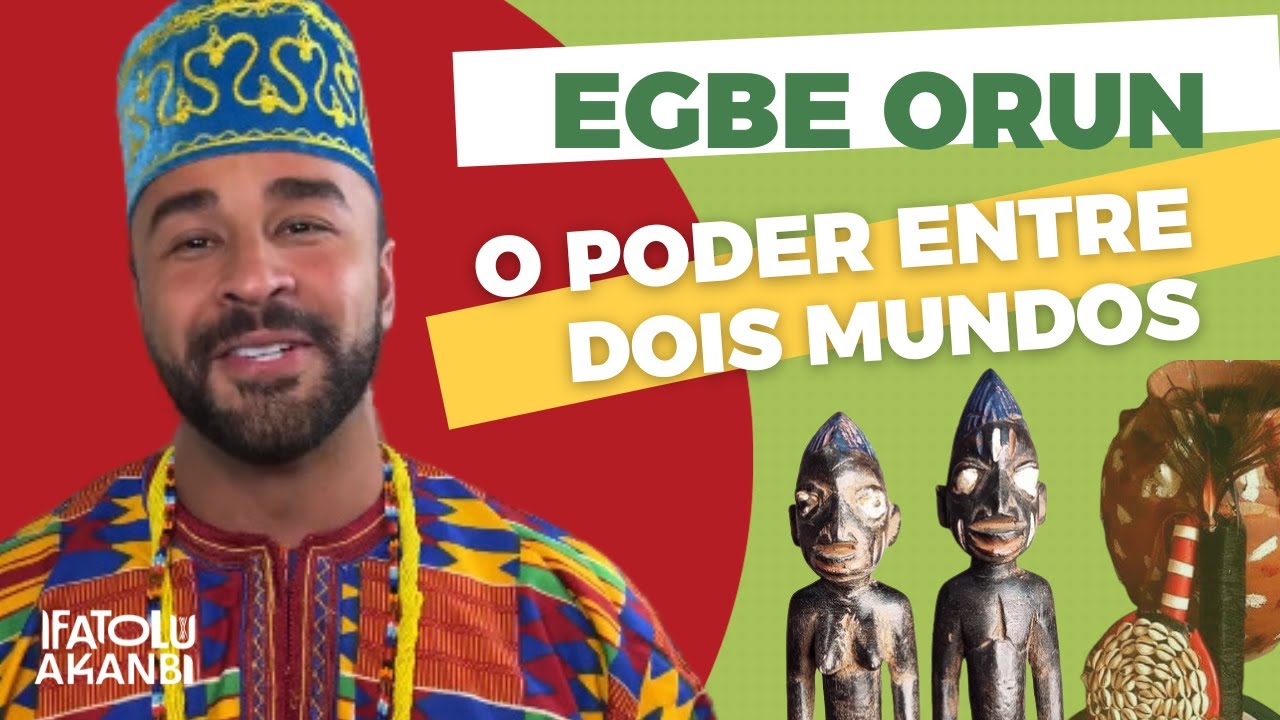 Egbe Orun   O poder nos dois mundos - Repost Live Insragram