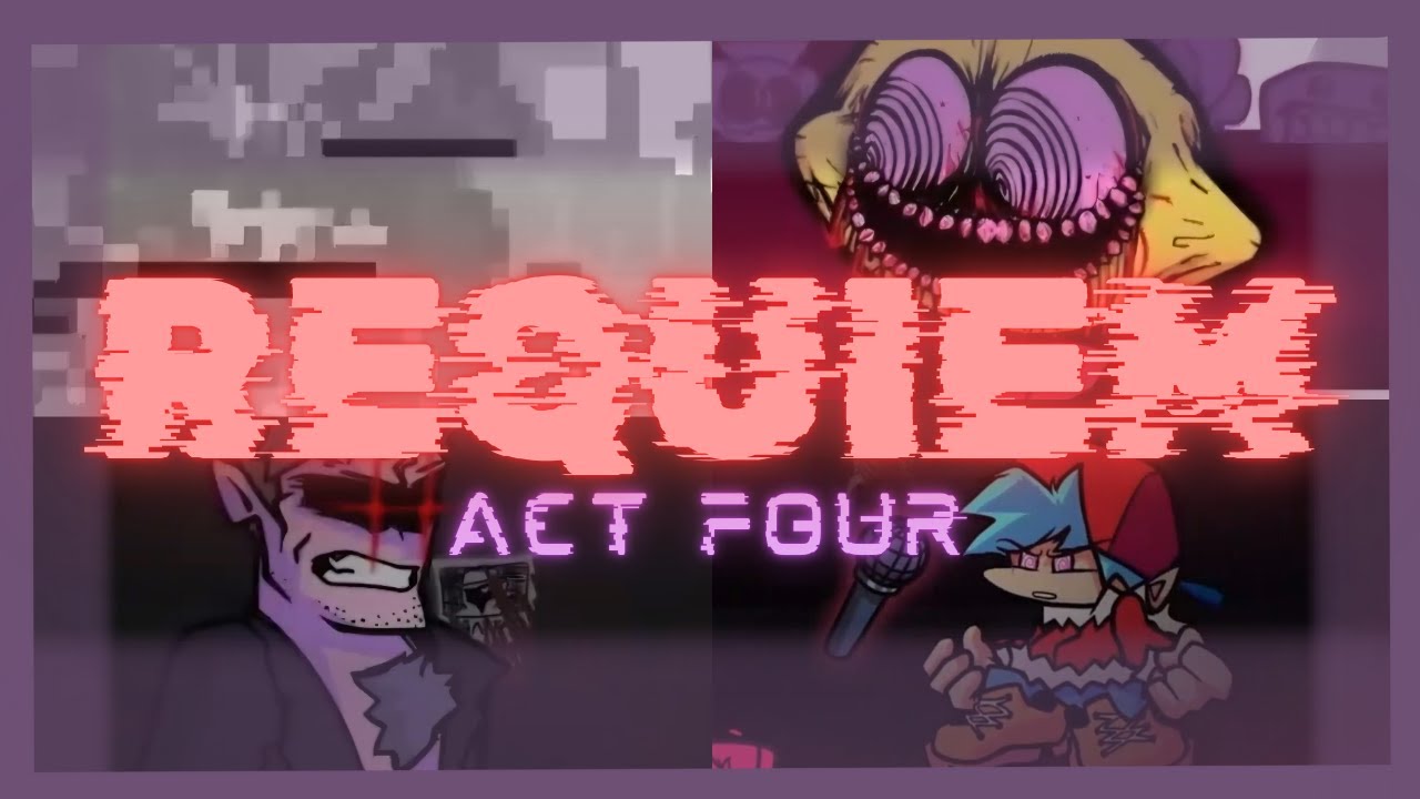 REQUIEM ACT 4 Final Rewind