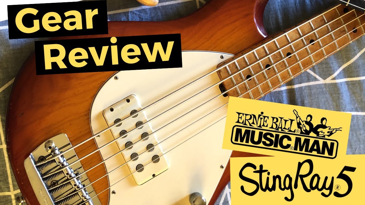 Gear Review #023 - Ernie Ball Music Man StingRay 5