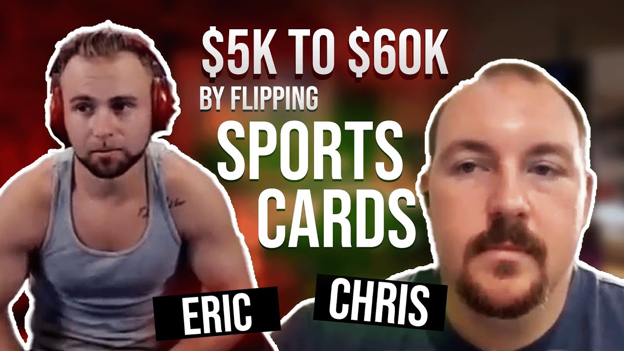 Business Owner Goes From $5K to $60K Flipping Sports Cards