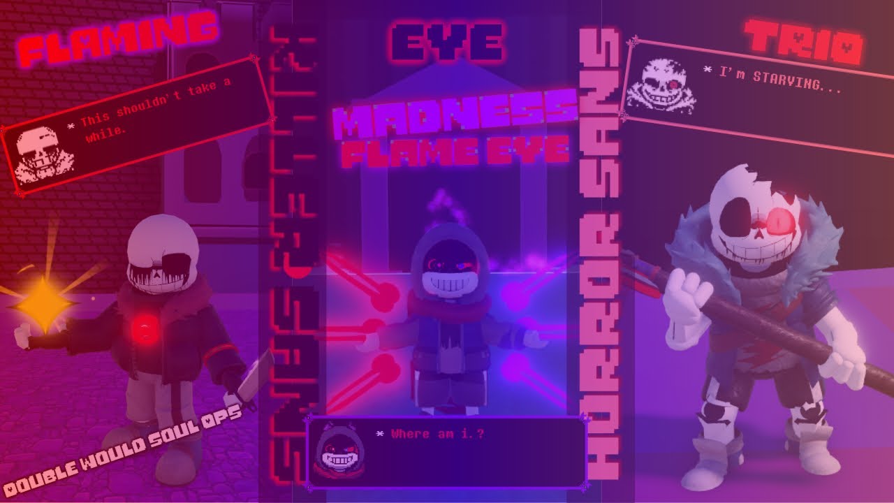 Horror, Killer Rework + Madness Flame eye Upgrade Showcase (In: Undertale: Double would sans ops)