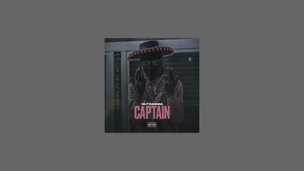 nutcase22 - captain (slowed + reverb)