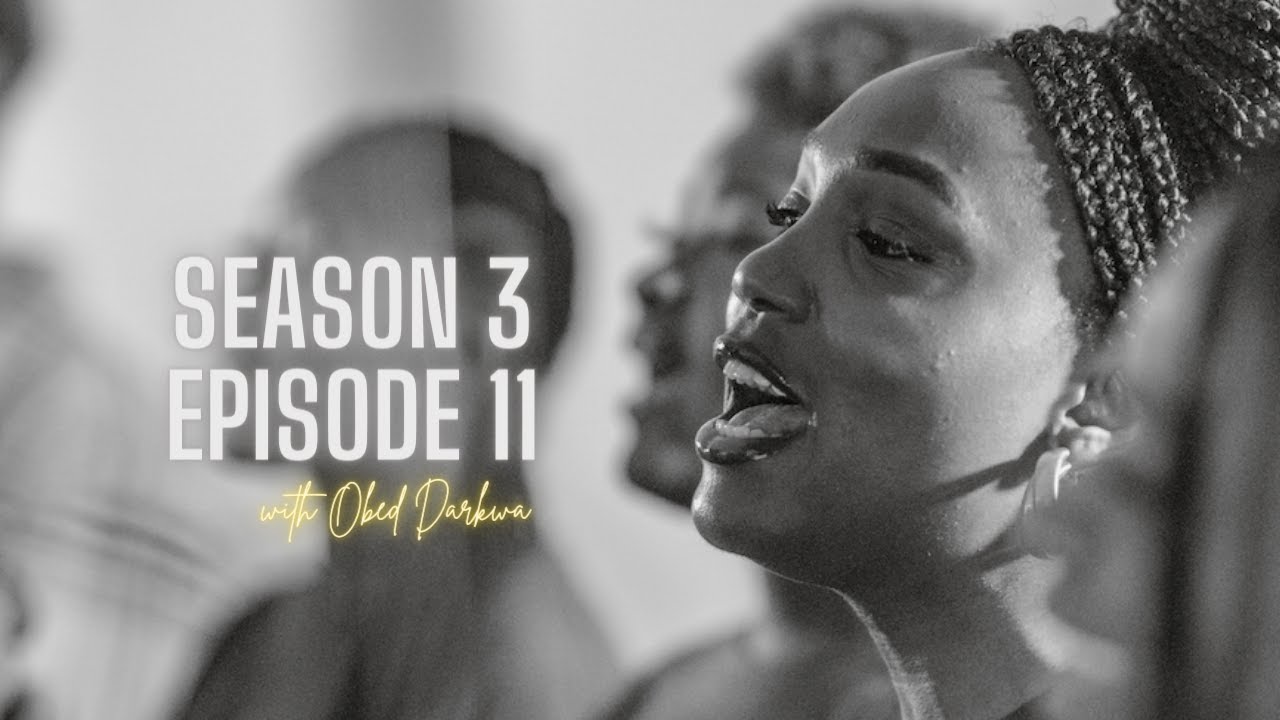 Worship Wednesday Season 3 | Episode 11 with Obed