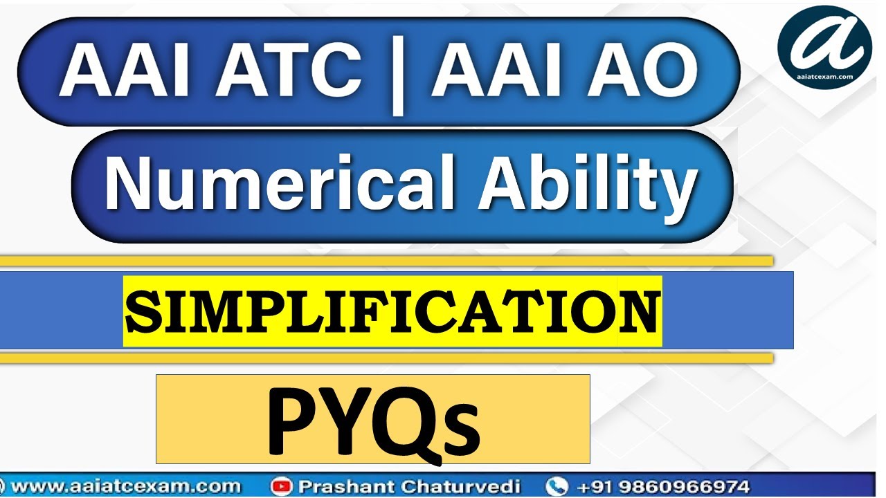 Simplification | Numerical Ability | AAI ATC & AO Exam 2021 | Ankur Choudhary