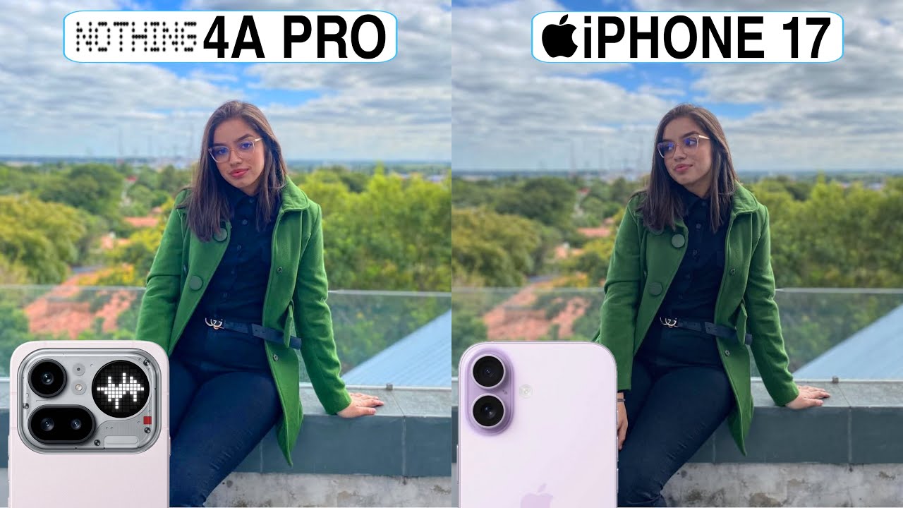 Сравнение камер Nothing Phone 4A Pro и iPhone 17 | Nothing Phone 4a Pro