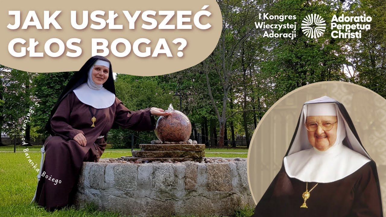 Jak usłyszeć głos Boga? Podpowiedzi świętych | s. BARBARA OD BARANKA BOŻEGO