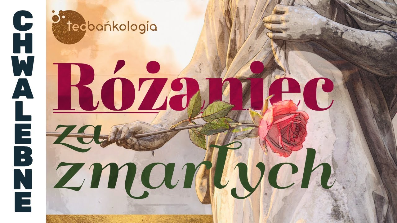 13.08.2025 godz. 20.30 R&oacute;żaniec za zmarłych