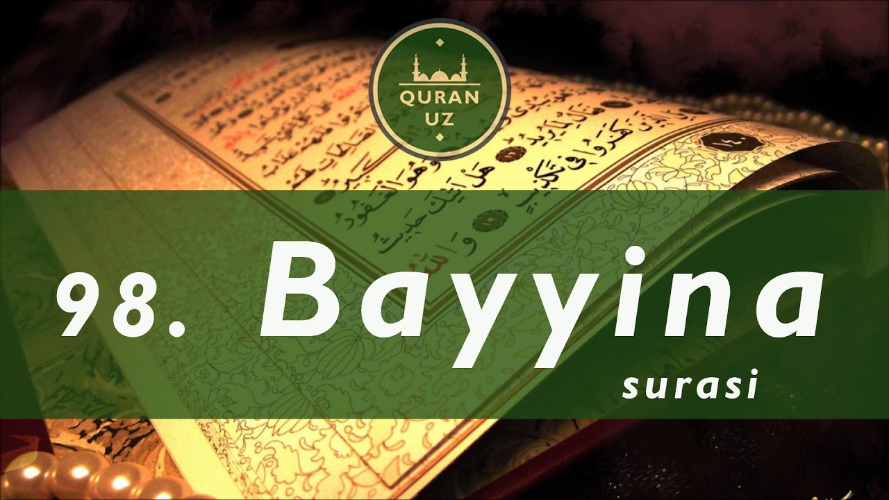 98. Bayyina surasi |  O'zbekcha tafsiri bilan | Al Afasy qiroati