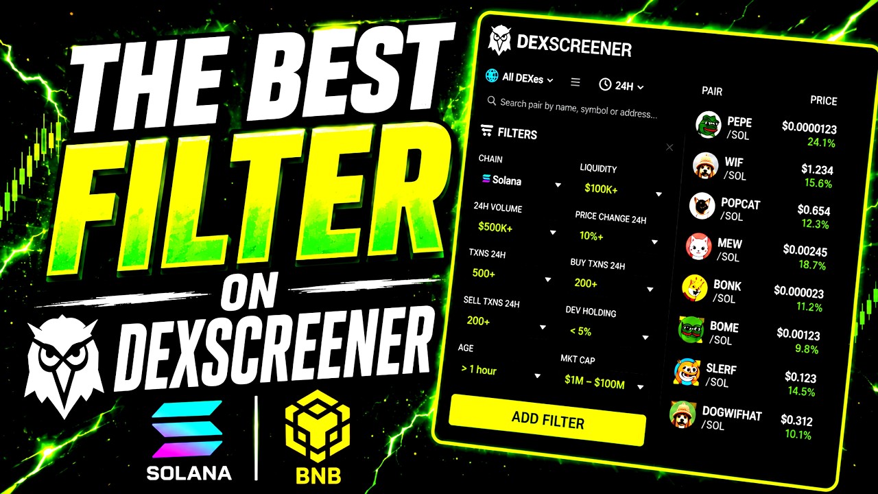 Dexscreener Best Filter For Solana BNB meme coins Beginners