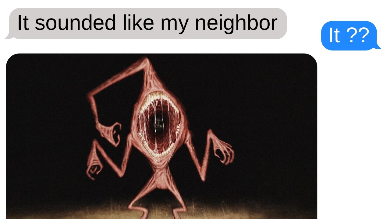 The Neighbor | Leovincible