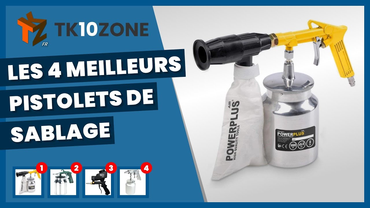 Les 4 meilleurs pistolets de sablage