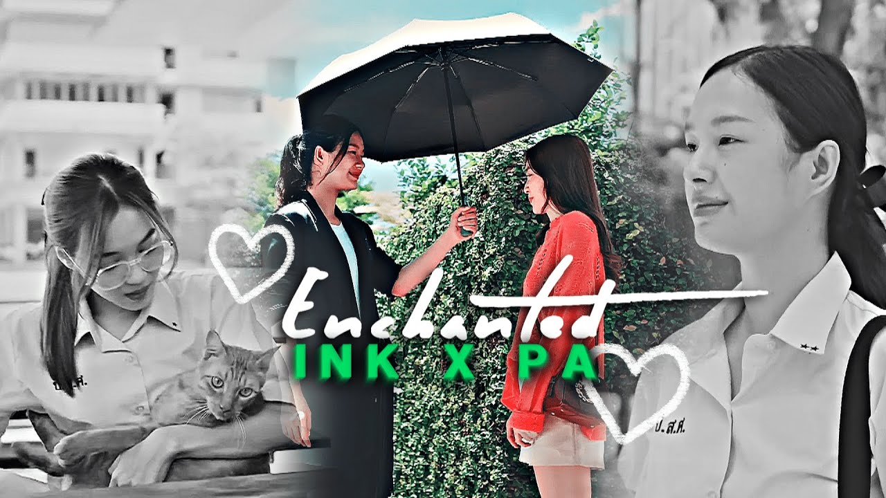 ink x pa | enchanted