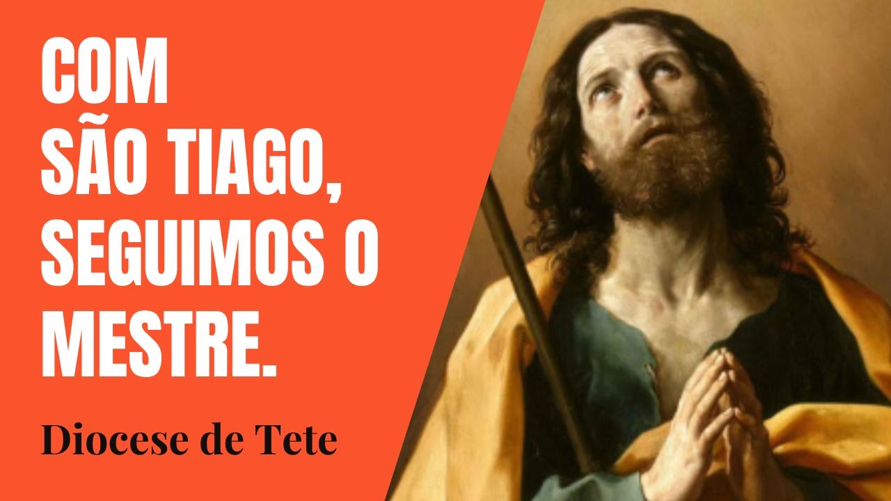 São Tiago, o Maior, patrono da diocese de Tete