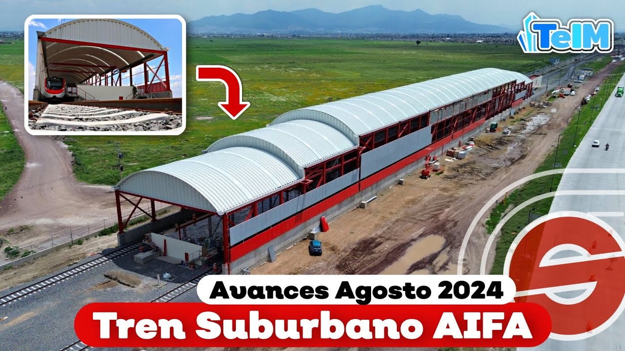 Asi va el TREN SUBURBANO al AIFA! Finalizará este AÑO? (Agosto 2024)