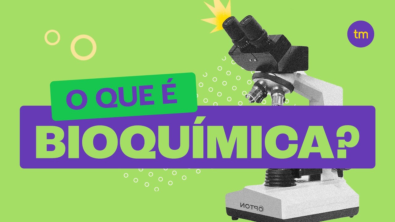 O que &eacute; BIOQU&Iacute;MICA?