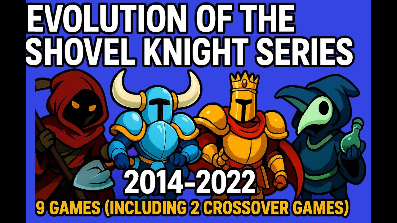 Evolution of Shovel Knight Games 2014 - 2022 | All Shovel Knight Games + Crossovers