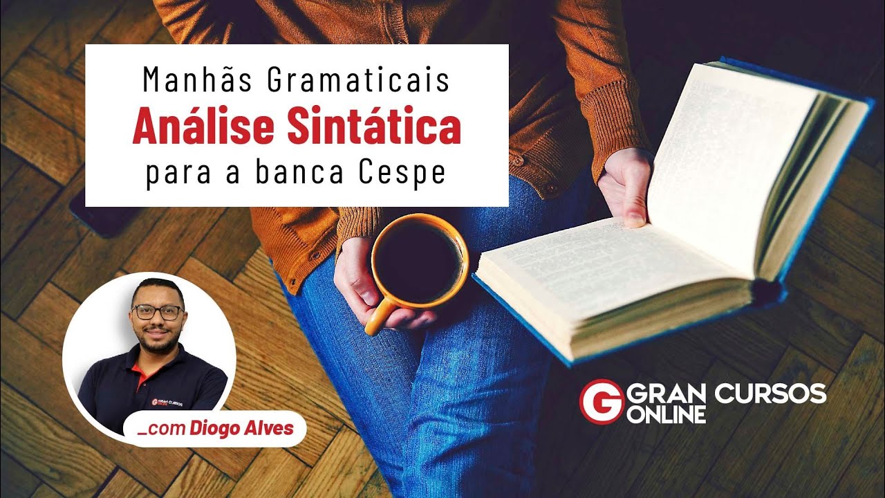 Manhãs Gramaticais com o professor Diogo Alves