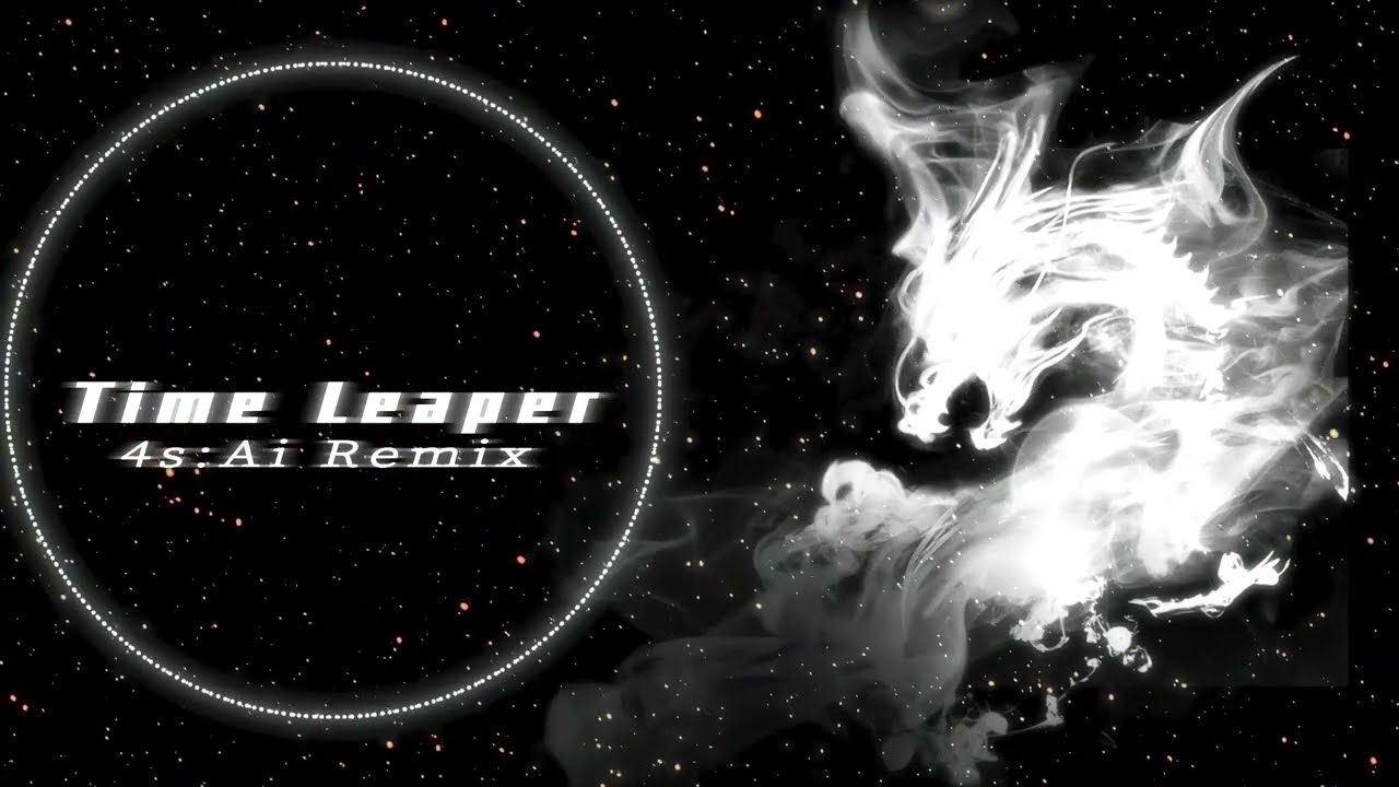 Hinkik - Time Leaper (4s:Ai Remix) [Remake Mix ver.]