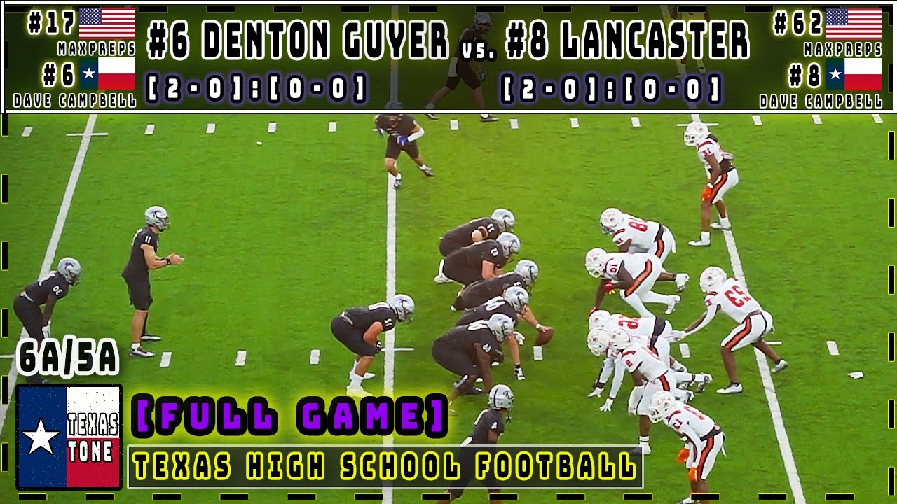 #6 Denton Guyer vs #8 Lancaster Football | [FULL GAME]