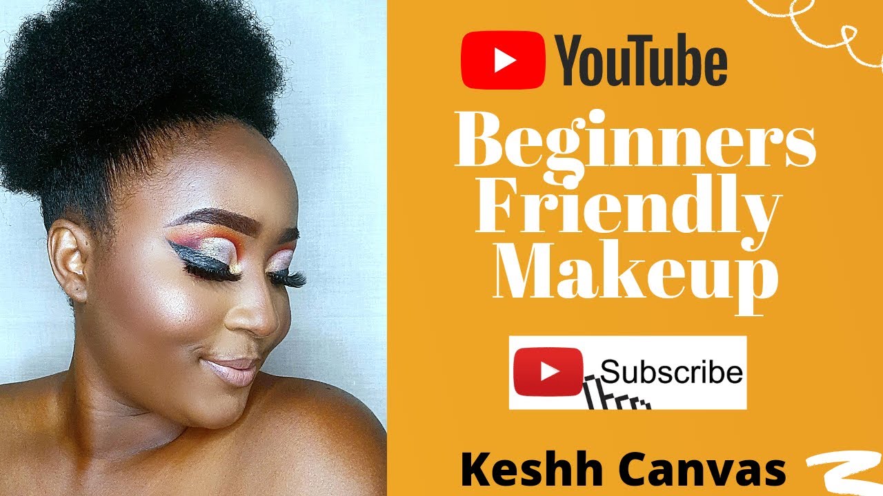 Beginners Friendly Makeup
