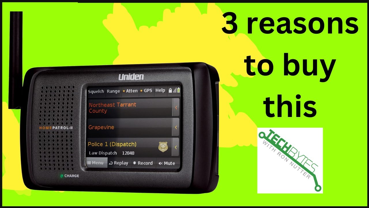 3 Reasons you should buy the Uniden Home Patrol 2 Scanner