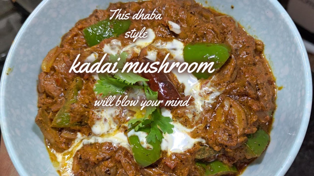 Creamy Dhaba-Style Kadai Mushroom Recipe | Easy & Delicious | Yummify by Saniya