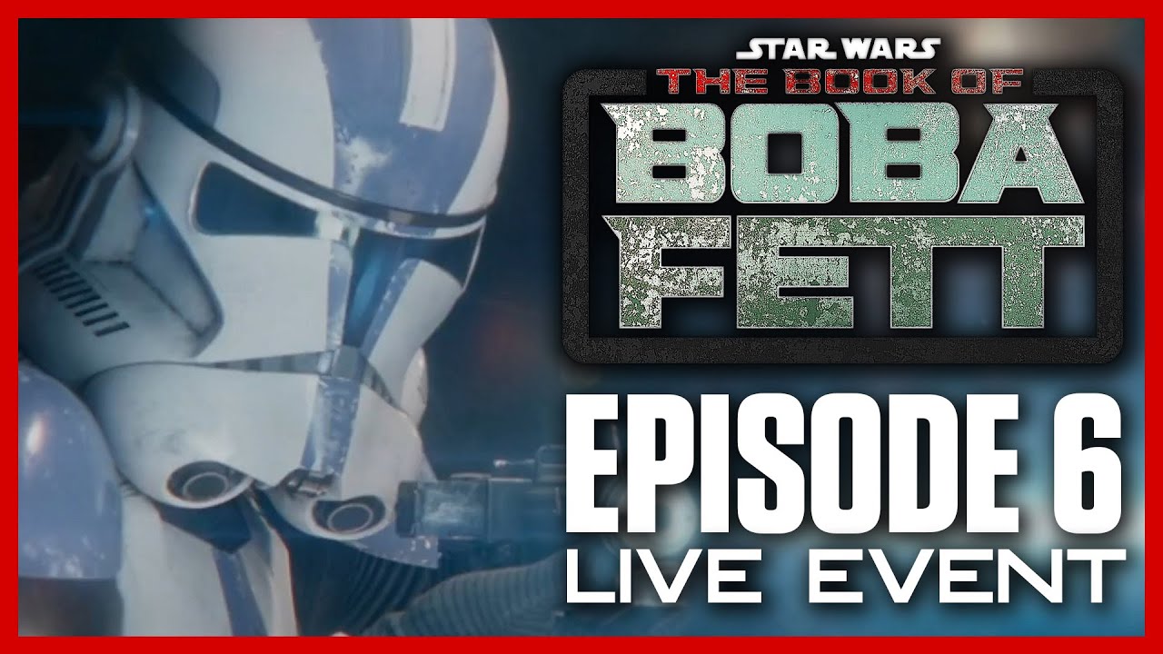 THE BOOK OF BOBA FETT | Episode 6 - Der Stream zur Serie | Star Wars Universe