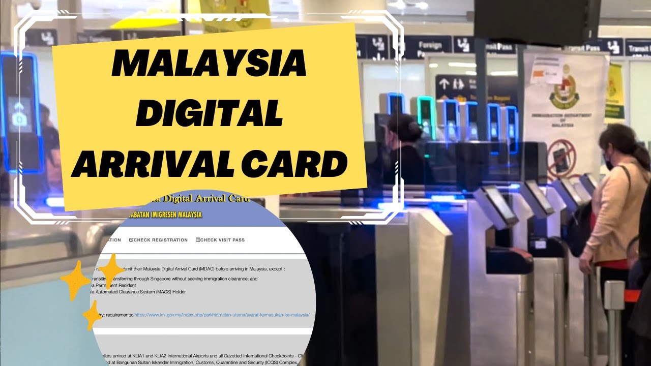 How to Fill Malaysia Digital Arrival Card (MDAC) - Tutorial